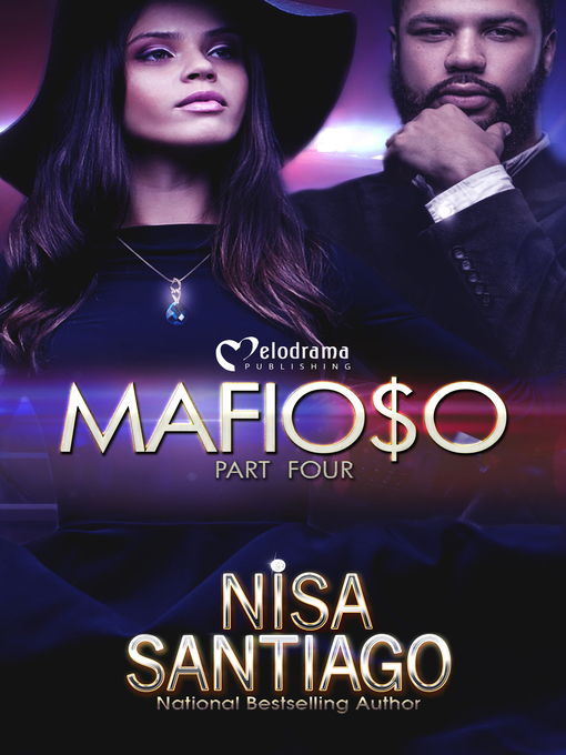Title details for Mafioso by Nisa Santiago - Available